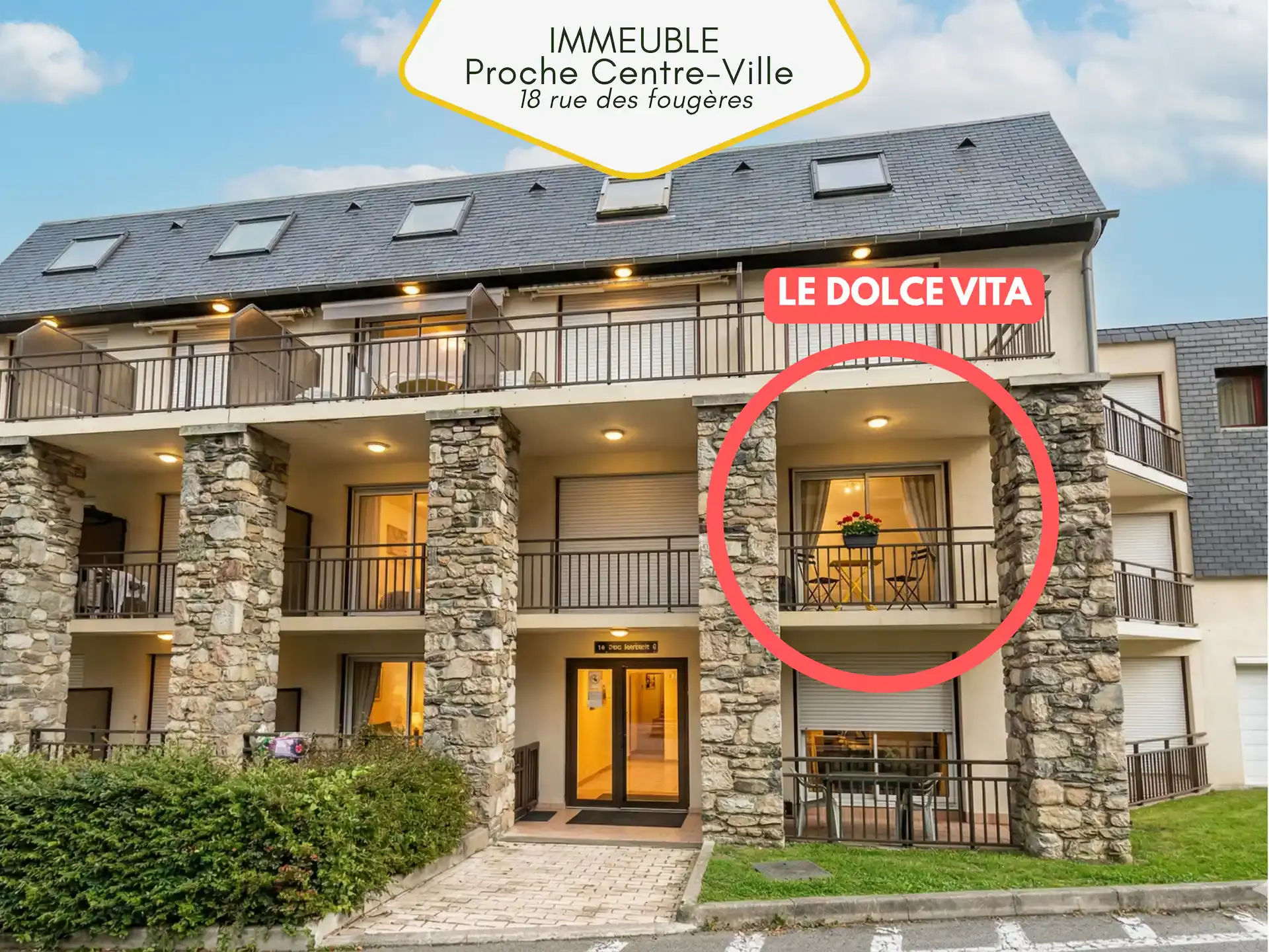 Dolce Vita — location Pyrénées